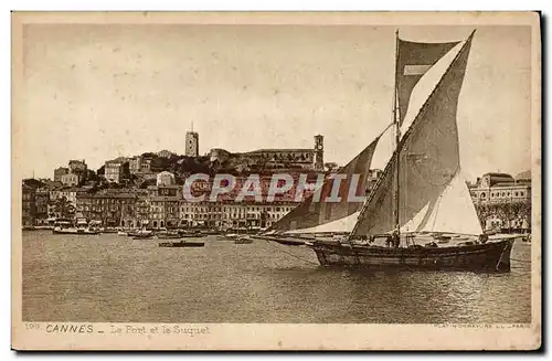 Ansichtskarte AK Bateau Peche Cannes Le port et le Suquet