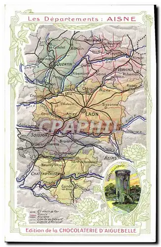 Cartes postales Carte geographique Chocolaterie d&#39Aiguebelle Aisne