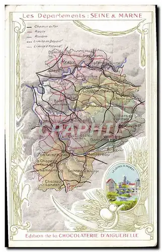 Cartes postales Carte geographique Chocolaterie d&#39Aiguebelle Seine et Marne