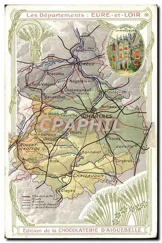 Ansichtskarte AK Carte geographique Chocolaterie d&#39Aiguebelle Eure-et-Loir Chateaudun