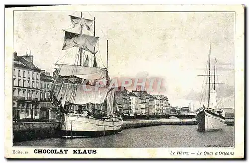 Cartes postales Bateau Chocolat Klaus Le Havre Le quai d&#39Orleans