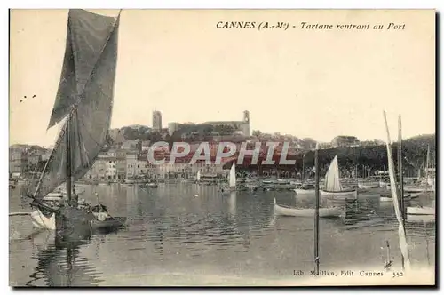 Cartes postales Bateau Cannes Tartane rentrant au port