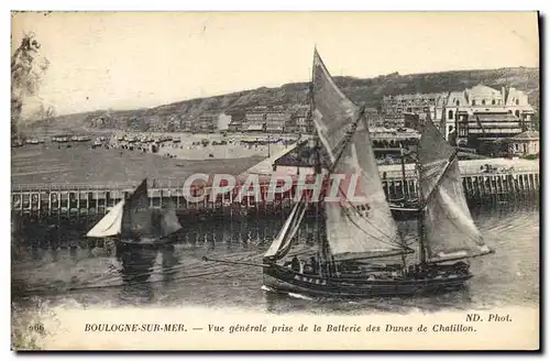 Cartes postales Bateau Boulogne sur Mer Vue generale prise de la batterie des Dunes de Chatillon
