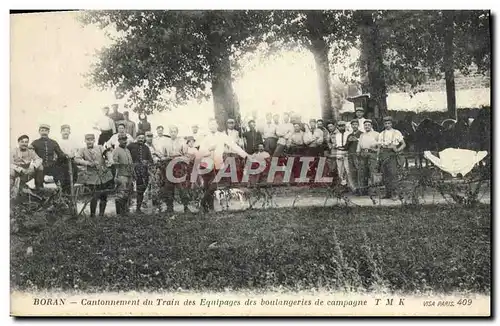 Cartes postales Militaria Boran Cantonnement du train des equipages des boulangeries de campagne