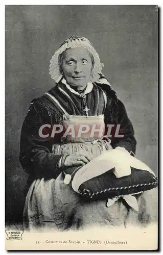 Cartes postales Folklore Costumes de Savoie Tignes Dentelliere