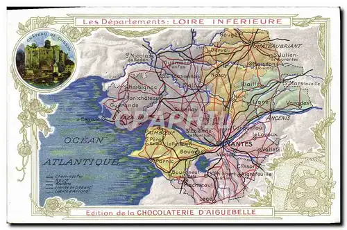 Cartes postales Carte geographique Chocolaterie d&#39Aiguebelle Loire Inferieure