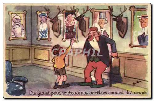 Cartes postales Humour Enfant Dis grand pere pourquoi nos ancetres avaient des cornes