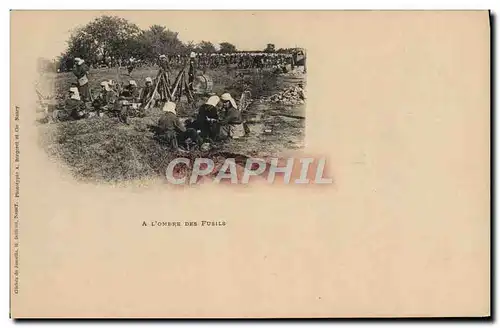 Cartes postales Militaria A l&#39ombre des fusils