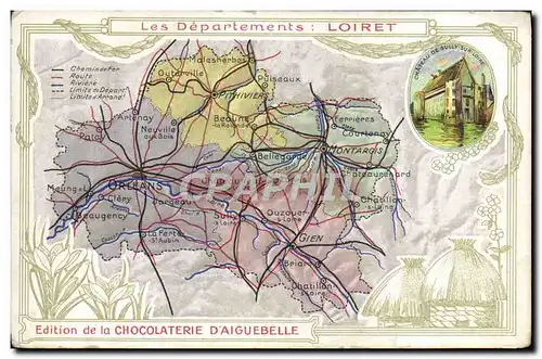 Ansichtskarte AK Cartes Geographiques Chocolaterie d&#39Aiguebelle Loiret Sully sur Loire