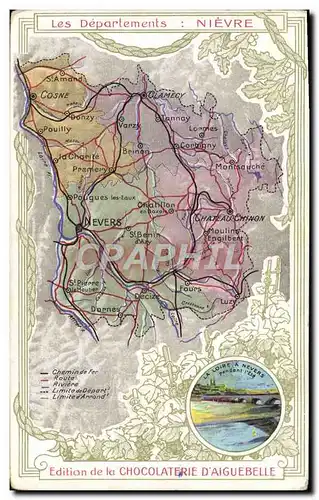 Cartes postales Carte Geographique Chocolaterie d&#39Aiguebelle Departement Nievre Nevers