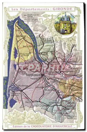 Ansichtskarte AK Carte Geographique Chocolaterie d&#39Aiguebelle Departement Gironde Porte du palais