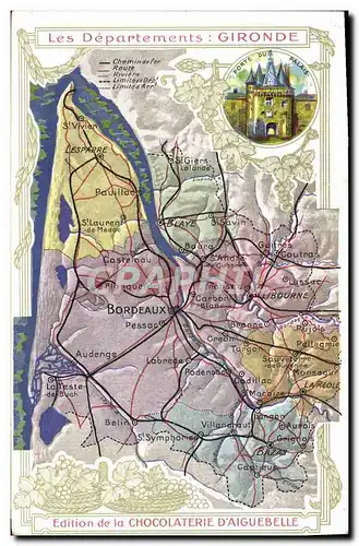 Cartes postales Carte Geographique Chocolaterie d&#39Aiguebelle Departement Gironde Porte du palais