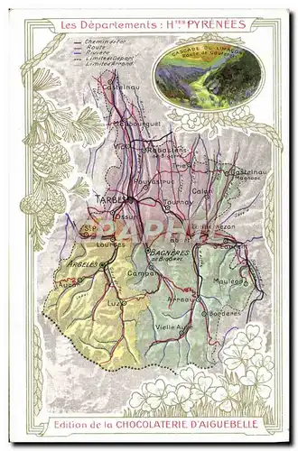 Cartes postales Carte Geographique Chocolaterie d&#39Aiguebelle Departement Hautes Pyrenees Cascade du Limacon R