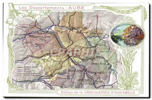 Cartes postales Carte Geographique Chocolaterie d&#39Aiguebelle Departement Aube Troyes