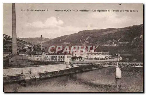 Cartes postales France Comte Besancon La passerelle Les papeteries et le Doubs aux Pres de Vaux