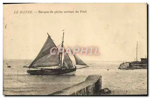 Ansichtskarte AK Bateau de peche sortant du port Le Havre