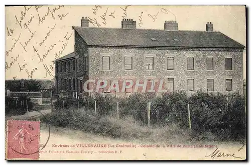 Ansichtskarte AK Environs de Villenauxe La Chalmette Colonie de la ville de Paris Habitation