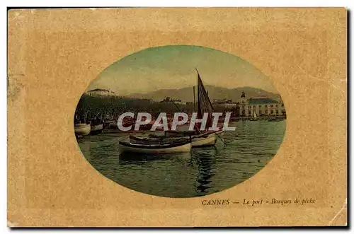Cartes postales Bateau Peche Cannes le port Barques de peche