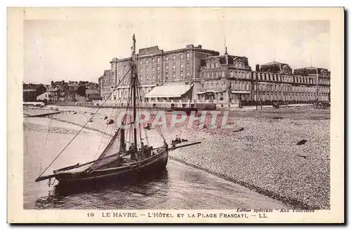 Cartes postales Bateau Peche le Havre L'hotel et la plage Frascati