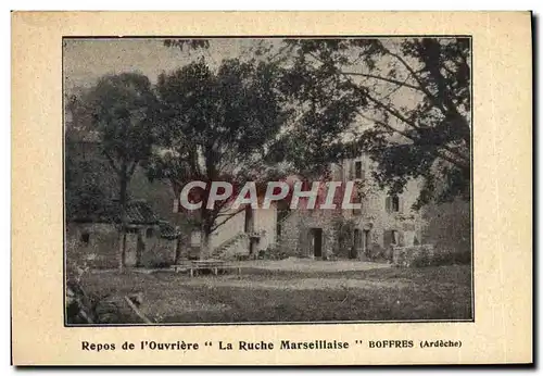 Cartes postales Repos de l&#39Ouvriere La Ruche Marseillaise Boffres