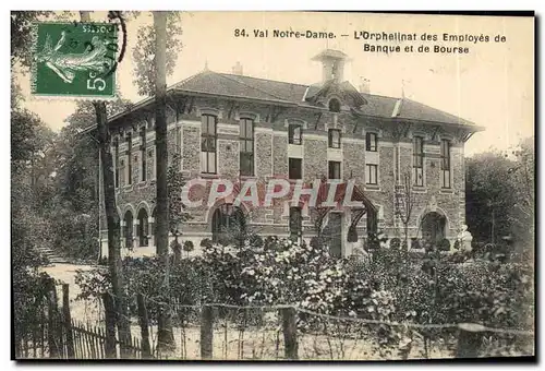 Cartes postales Val Notre Dame L&#39orphelinat des employes de la Banque et de Bourse