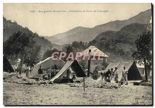 Cartes postales Militaria Aux grandes manoeuvres Installation de fours de campagne