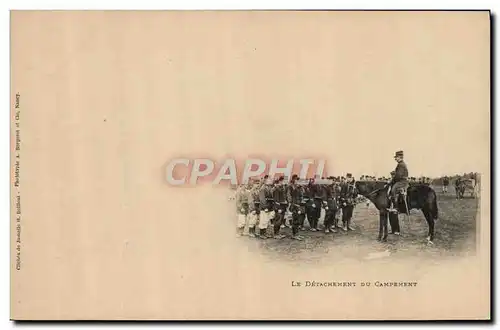 Cartes postales Militaria Le detachement du campement