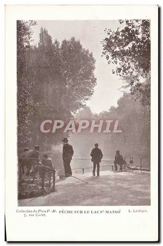 Ansichtskarte AK Photographie Leveque Peche sur le lac de St Mande Pecheur