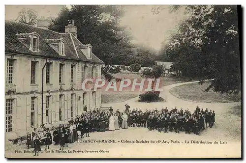 Cartes postales Enfants Luzancy sur Marne Colonie scolaire du 18eme Paris la distribution de lait