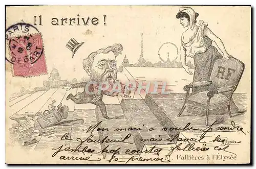 Cartes postales Fantaisie Illustrateur Il arrive Fallieres a l&#39Elysee