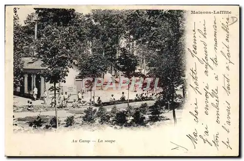 Cartes postales Militaria Au camp la soupe Maisons Laffitte