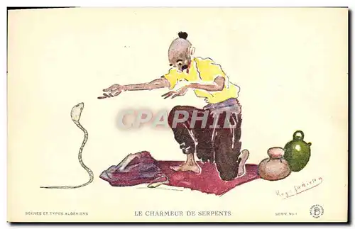 Ansichtskarte AK Fantaisie Illustrateur Afrique du Nord Algerie Le charmeur de serpents Serpent