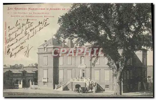 Cartes postales Militaria Les grandes maneouvres d&#39armees de 1902 Le chateau de Fourquevaux Arrivee du genera