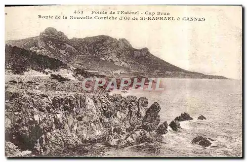 Cartes postales Pointe de l&#39Esterel Cap Brun Route de la Corniche d&#39Or de St Raphael a Cannes