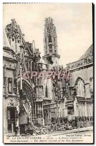 Cartes postales Arras L&#39ancien couvent du Saint Sacrement Militaria