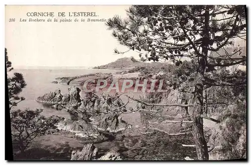 Cartes postales Corniche De L&#39Esterel Les Rochers De La Pointe De La Baumette