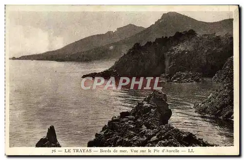 Cartes postales Le Trayas Bords De Mer Vue Sur Le Pic D&#39Aurelle