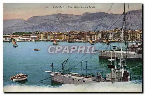 Ansichtskarte AK Toulon Vue Generale Du Quai Bateaux