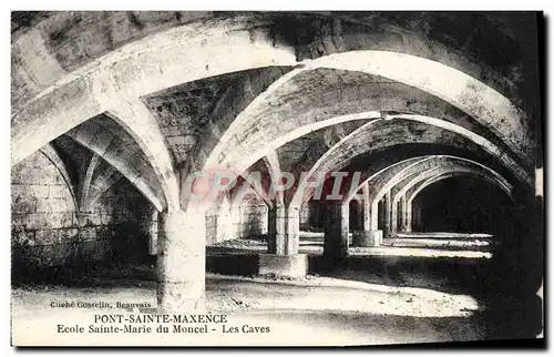 Cartes postales Pont Sainte Maxence Ecole Sainte Marie Du Moncel Les caves