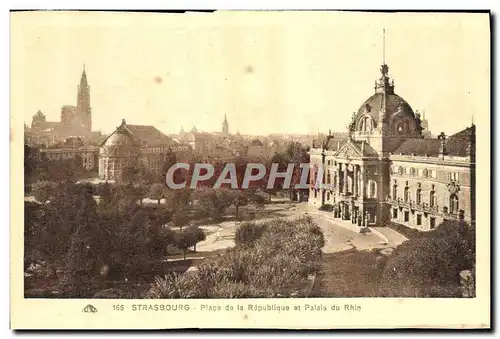 Cartes postales Strasbourg Place De La Republique Et Palais Du Rhin