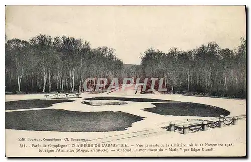 Cartes postales Foret de Compiegne Clairiere de l'armistice Militaria