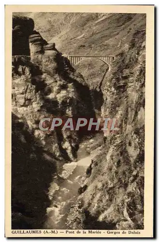 Cartes postales Guillaumes Pont de la Mariee Gorges de Daluis