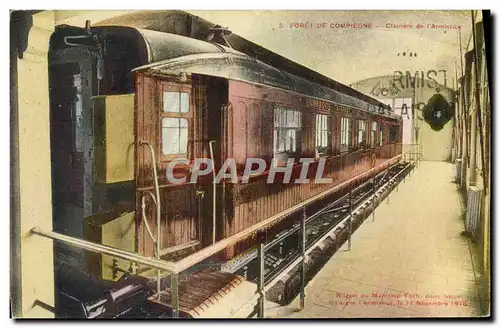 Cartes postales Compiegne Foret Clairiere de l'armistice Wagon Militaria