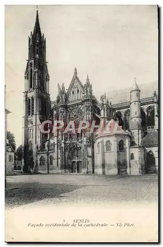 Ansichtskarte AK Senlis Facade Occidentale de la Cathedrale