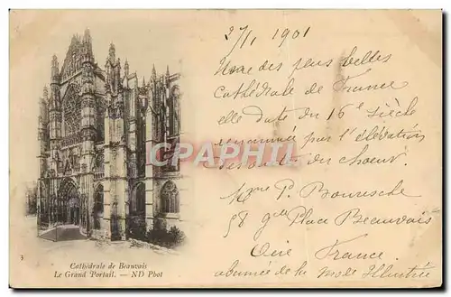 Cartes postales Cathedrale de Beauvais Le Grand Portail