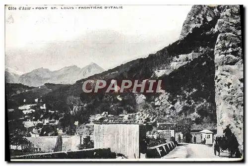 Ansichtskarte AK Pont St louis Frontiere d&#39Italie