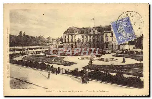 Ansichtskarte AK Troyes Le Nouveau Square De La Place De la Prefecture