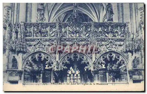 Cartes postales Troyes Le Jube De I'Eglise De La Madeleine