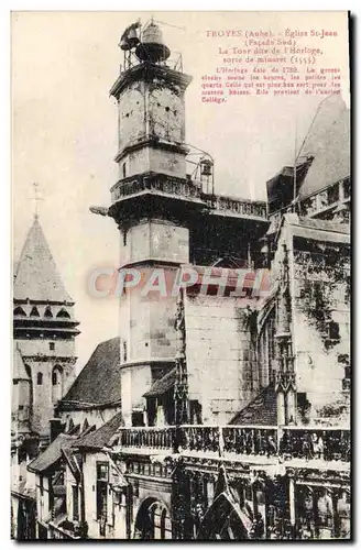 Cartes postales Troyes Eglise St Jean La tour dite de l'horloge sorte de minaret
