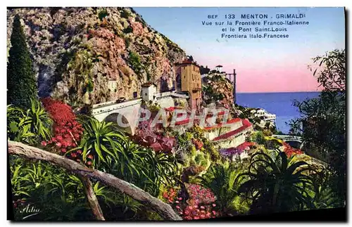 Cartes postales Menton Grimaldi Vue Sur La Frontiere Franco Italienne et le pont Saint Louis